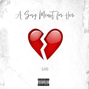 A Song Meant for Her(feat. Caleb Mills) (Explicit)