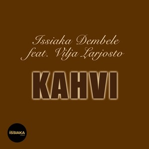 Issiaka Dembele - Kahvi (feat. Vilja Larjosto)