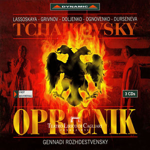 TCHAIKOVSKY, P.I.: Oprichnik [Opera] (Lassoskaya, Grivnov, Doljenko, Ognovenko, Durseneva, Cagliari