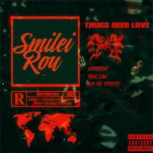 Thugs Need Love (Explicit)