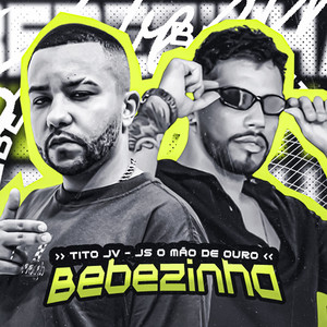 Bebezinha (Explicit)