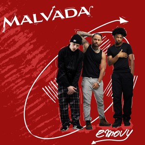 Malvada (Explicit)