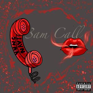 3aM CaLL (Explicit)