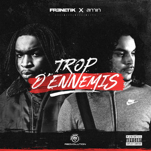 Trop d'ennemis (Explicit)