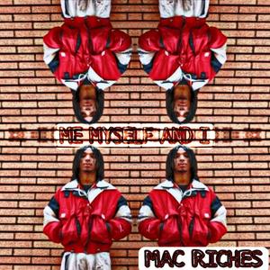 Me Myself and I (Explicit)