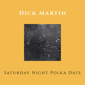 Saturday Night Polka Date