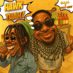 Hawk Tuah (feat. Indigo Saint) (Explicit)