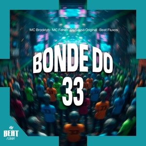 Bonde do 33 (Explicit)