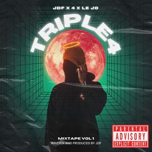TRIPLE4 (feat. 4 & LE JO) (Explicit)