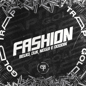 Fashion (Explicit)