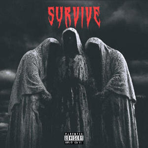 Survive (feat. £vil Twin) (Explicit)