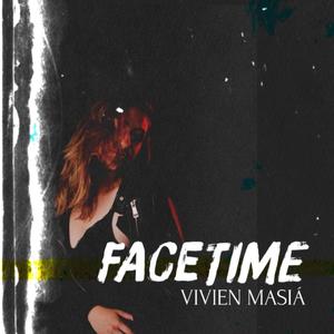 Facetime (Explicit)