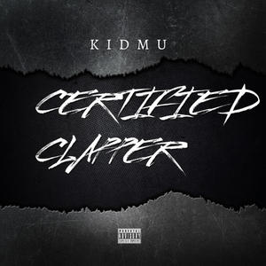 CERTIFIED CLAPPER (Explicit)