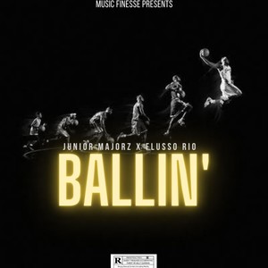 Ballin' (Explicit)