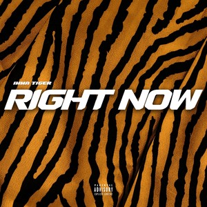 Right Now (Explicit)