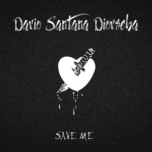 Save Me (feat. Diorseba) (Explicit)
