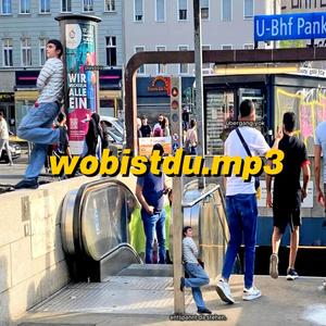 wobistdu.mp3 (Explicit)