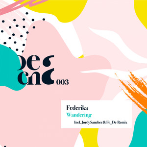 Wandering and Wondering (Fe_De Remix)