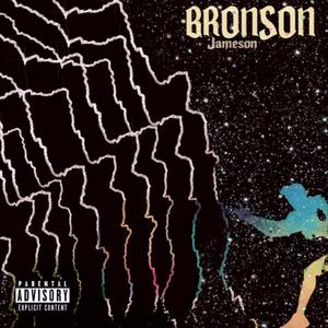 BRONSON (Explicit)