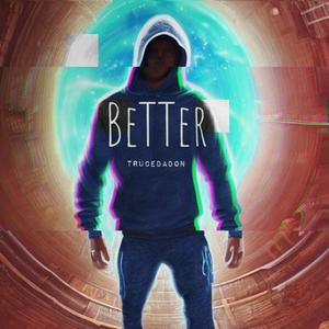 Better (Explicit)