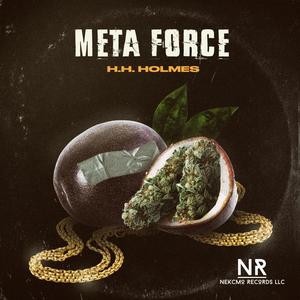 Meta Force (Explicit)