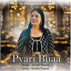 Pyari Buaa (feat. Sonam Pagare)