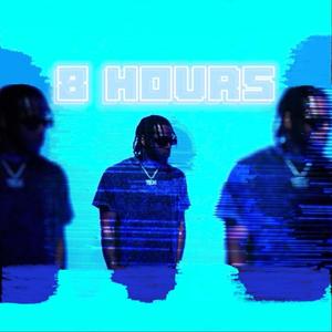 8 Hours (No Games) (Radio Edit)