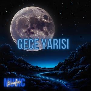 Gece Yarısı (Explicit)