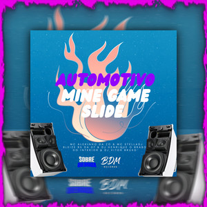 Automotivo Mini Game Slide (Explicit)