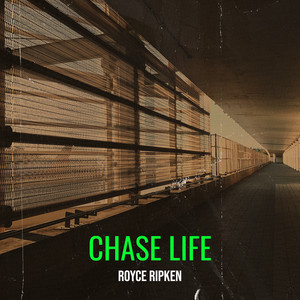 Chase Life (Explicit)