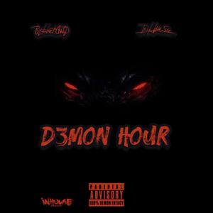 D3mon Hour (feat. InHouse) [Explicit]