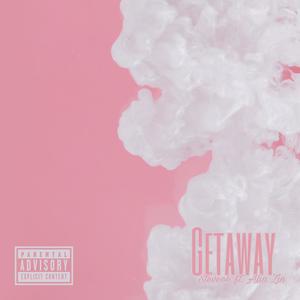 Getaway (feat. Alia Zin) [Explicit]