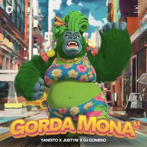 GORDA MONA (Tiradera para L’Talent Fuego) [Explicit]