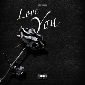 Love You (Explicit)