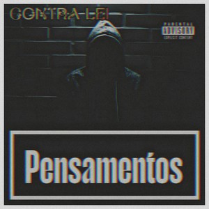 Pensamentos (Explicit)