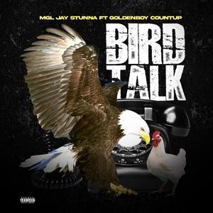 Bird Talk (Explicit)