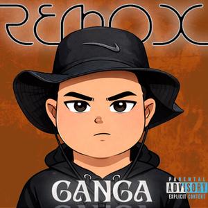 GANGA (feat. REMOX & YD.BEATZ) (Explicit)