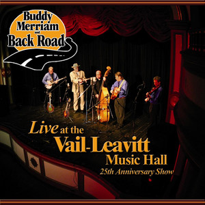 Live at the Vail-Leavitt Music Hall 25th Anniversary Show