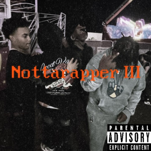 Nottarapper 3 (Explicit)