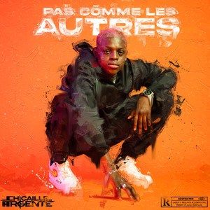 Pas comme les autres (Explicit)