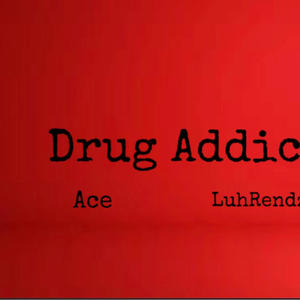 **** Addict (feat. LuhRendzo) [Explicit]