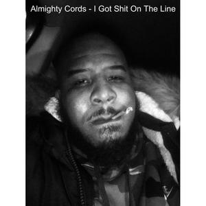 I Got **** On The Line (Explicit)