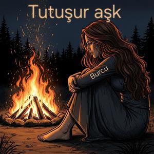 Tutuşur aşk