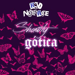 Shawty gótica (Explicit)