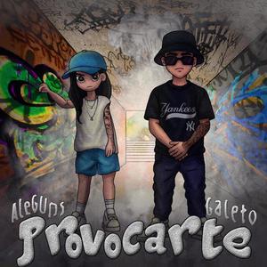 Provocarte (Explicit)