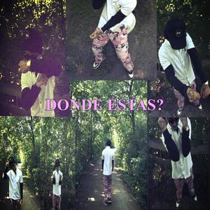Donde Estas (Explicit)