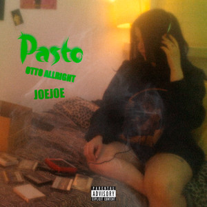 Pasto (Explicit)