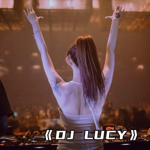 DJ LUCY