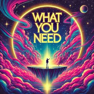 What You Need (SLOWED & REVERB)