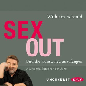 Sexout - Und die Kunst, neu anzufangen